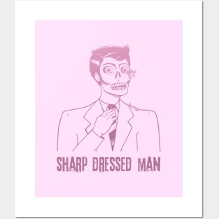 Sharp Dressed Man Posters and Art